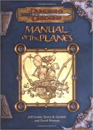 Manual of the Planes (Dungeon & Dragons d20 3.0)