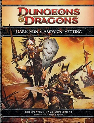 Dungeons & Dragons Dark Sun Campaign Setting (4.0)