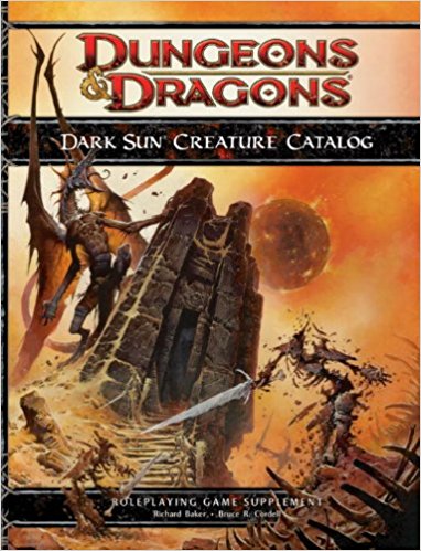 Dungeons & Dragons Dark Sun Creature Catalog (4.0)