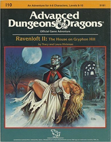 Advanced Dungeons & Dragons Ravenloft II: The House on Gryphon Hill : Dungeon Module I10